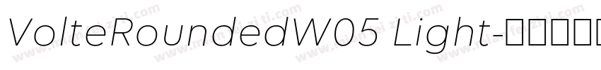 VolteRoundedW05 Light字体转换